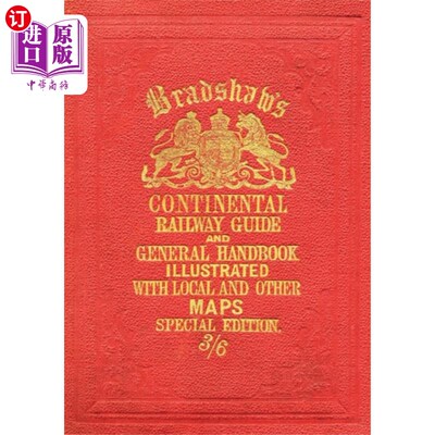 海外直订古英语 Bradshaw's Continental Railway Guide (full editi... 布拉德肖大陆铁路指南(完整版)