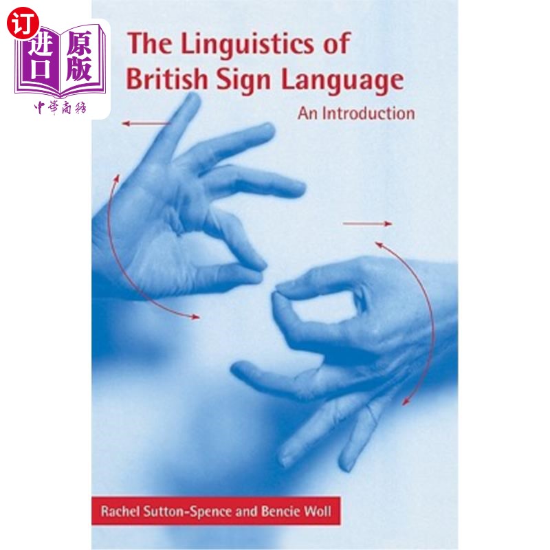 海外直订The Linguistics of British Sign Language 英国手语语言学