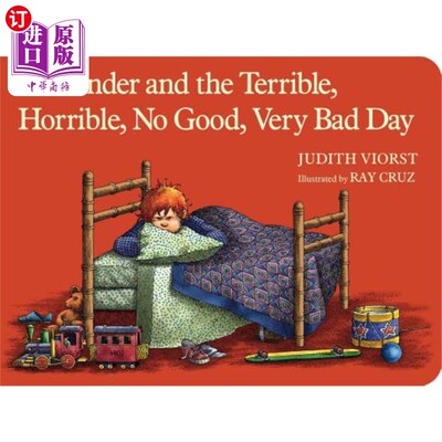 海外直订Alexander and the Terrible, Horrible, No Good, Very Bad Day 亚历山大和可怕的，可怕的，不好的，非常糟糕的一