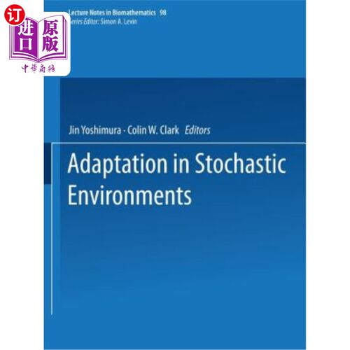 海外直订Adaptation in Stochastic Environments 随机环境中的适应