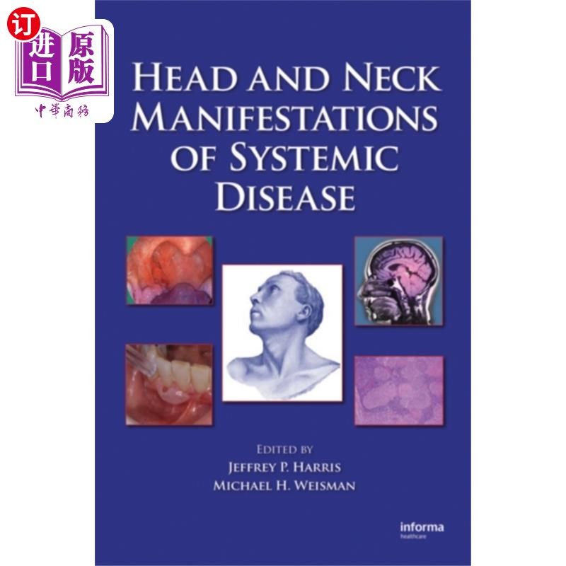 海外直订医药图书Head and Neck Manifestations of Systemic Disease 全身疾病的头颈表现
