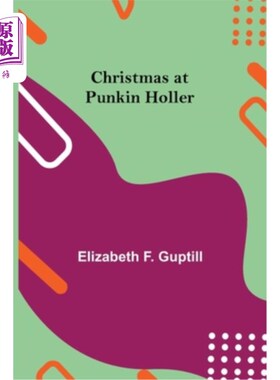 海外直订Christmas at Punkin Holler 在南瓜谷过圣诞节