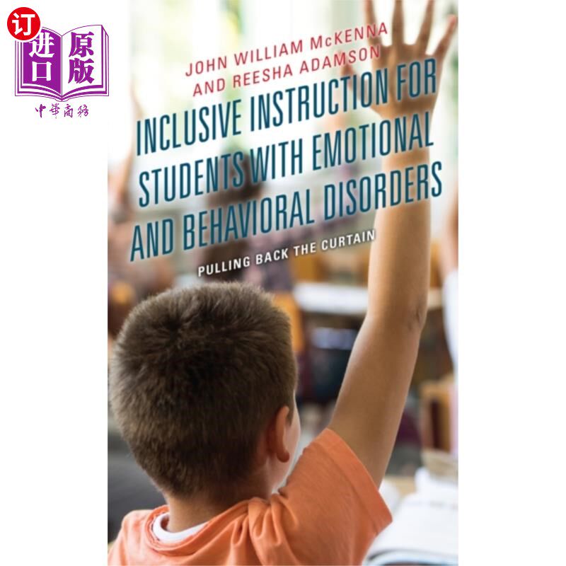 海外直订Inclusive Instruction for Students with Emotiona... 情感和行为障碍学生的包容性指导