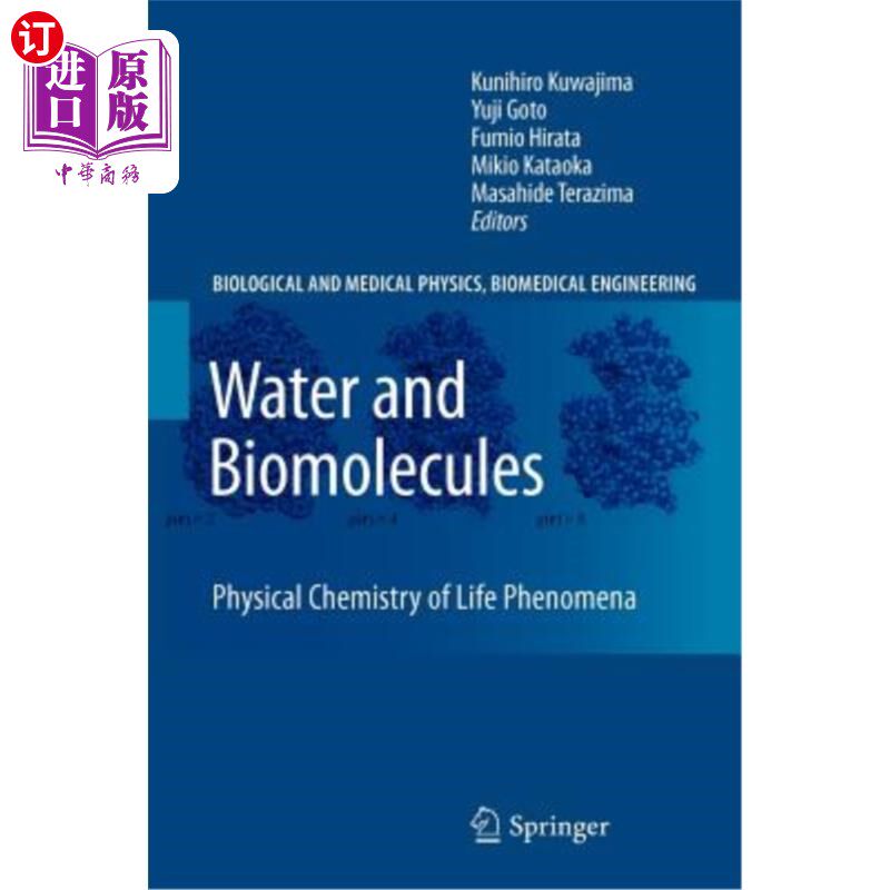 海外直订Water and Biomolecules: Physical Chemistry of Life Phenomena 水和生物分子：生命现象的物理化学