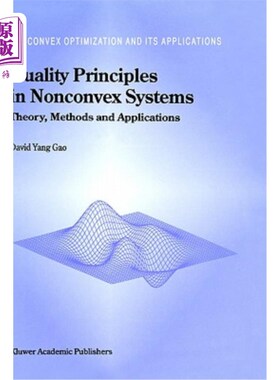 海外直订Duality Principles in Nonconvex Systems: Theory, Methods and Applications 非凸系统的对偶原理：理论、方法和应用