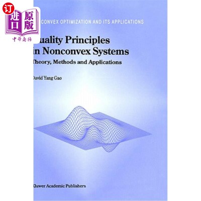 海外直订Duality Principles in Nonconvex Systems: Theory, Methods and Applications 非凸系统的对偶原理：理论、方法和应用
