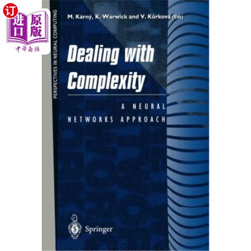 海外直订Dealing with Complexity: A Neural Networks Approach 处理复杂性:神经方法