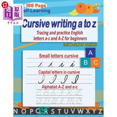 海外直订Cursive writing a to z: cursive handwriting workbook - cursive alphabet - Tracin 草书书写a至z:草书书写练习