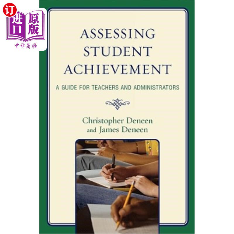 海外直订Assessing Student Achievement: A Guide for Teachers and Administrators 评估学生成绩:教师和管理人员指南