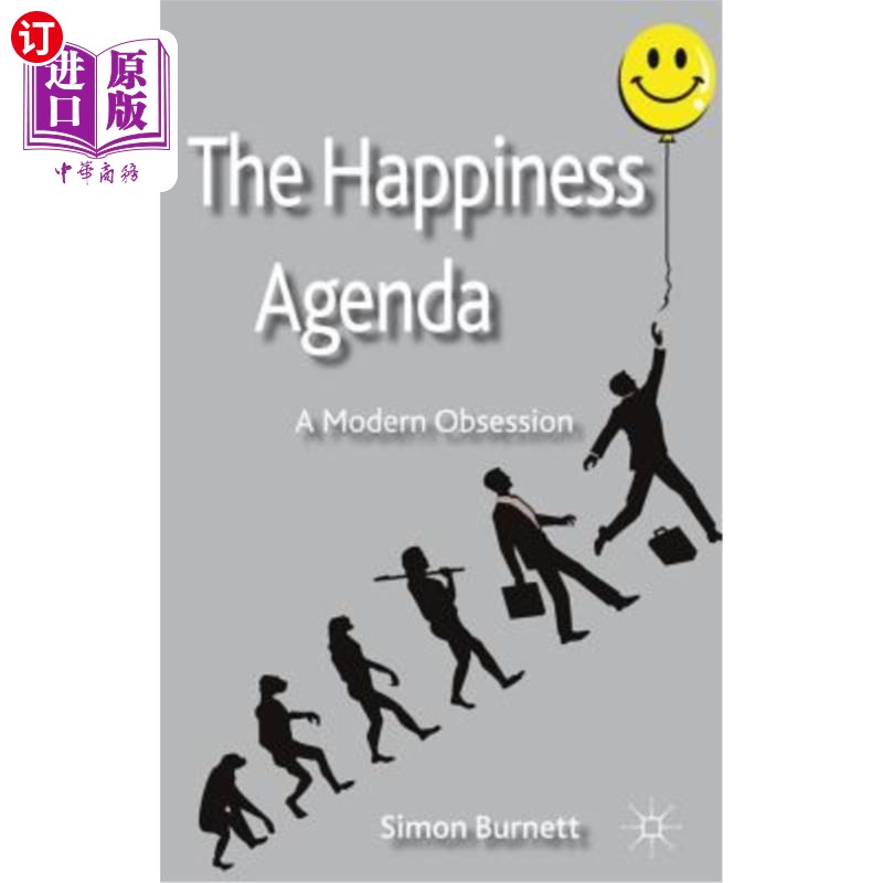 海外直订The Happiness Agenda: A Modern Obsession 《幸福议程:现代的困扰》
