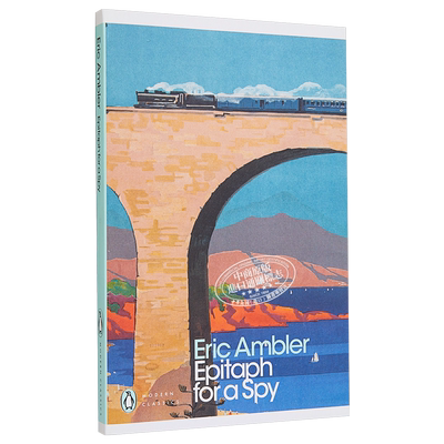 间谍的墓志铭 Epitaph for a Spy 英文原版 Eric Ambler 埃里克 安布勒 现代间谍悬疑小说开创者【中商原版】