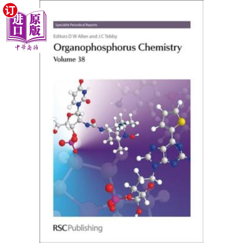 海外直订Organophosphorus Chemistry: Volume 38有机磷化学：第38卷