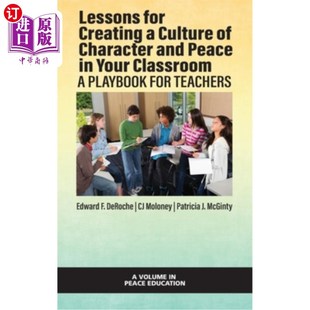 for 课 与和平文化 教室里创造个性 在你 Peace 海外直订Lessons Culture Character Creating Classroom and Your