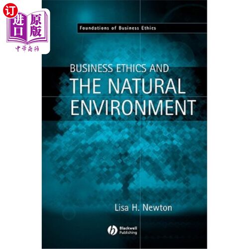 海外直订Business Ethics and the Natural Environment 商业道德与自然环境