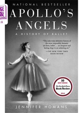 海外直订Apollo's Angels: A History of Ballet 《阿波罗的天使:芭蕾舞史