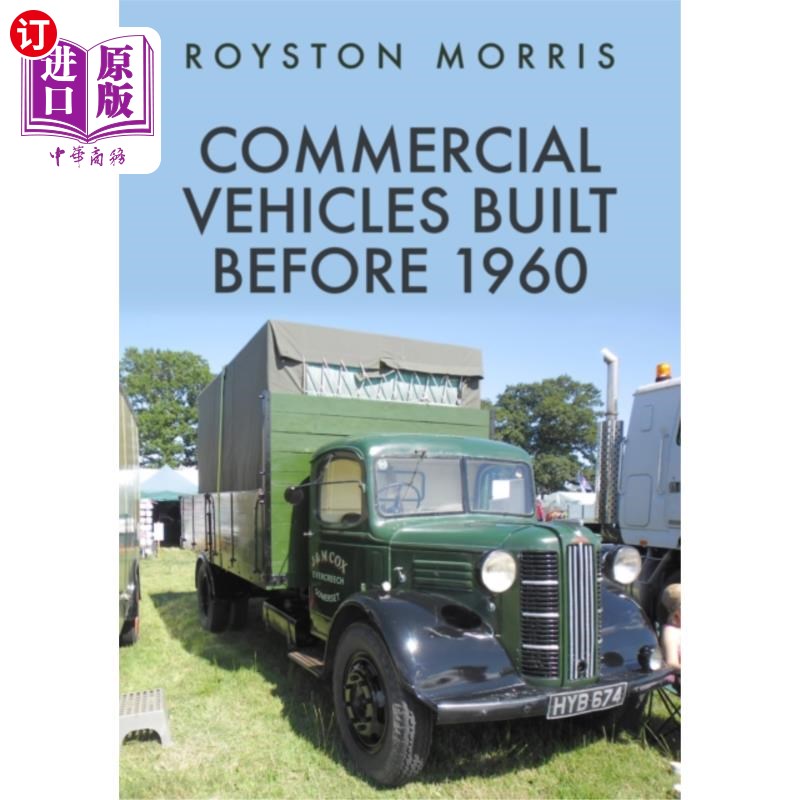 海外直订Commercial Vehicles Built Before 1960 1960年以前制造的商用车