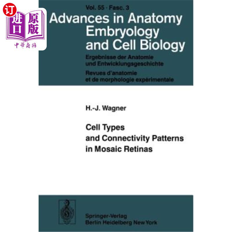 海外直订Cell Types and Connectivity Patterns in Mosaic Retinas 镶嵌视网膜中的细胞类型和连接模式