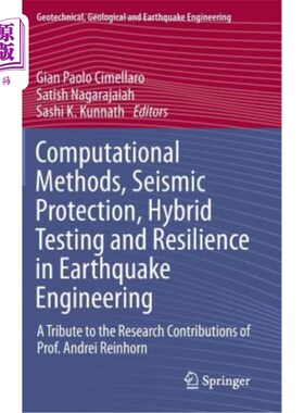 海外直订Computational Methods, Seismic Protection, Hybrid Testing and Resilience in Eart 计算方法、地震防护、混合测