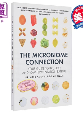 微生物组的联系 Ibs Sibo 和低发酵饮食指南 The Microbiome Connection 英文原版 Mark Pimentel 生活百科【中商原版】