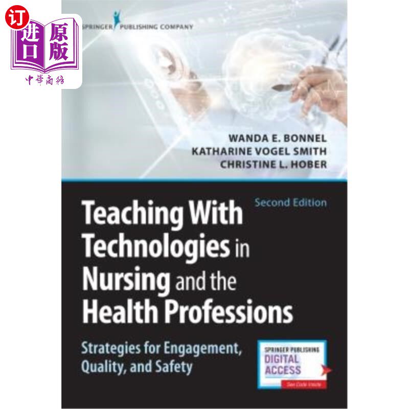 海外直订医药图书Teaching with Technologies in Nursing and the Health Professions: Strategies for 护理和健康专业技术