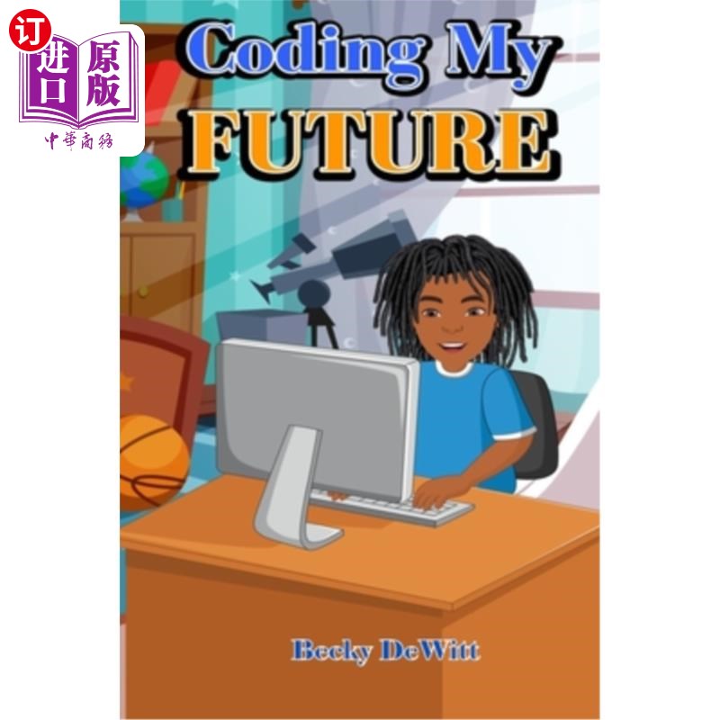 海外直订Coding My Future 编程我的未来