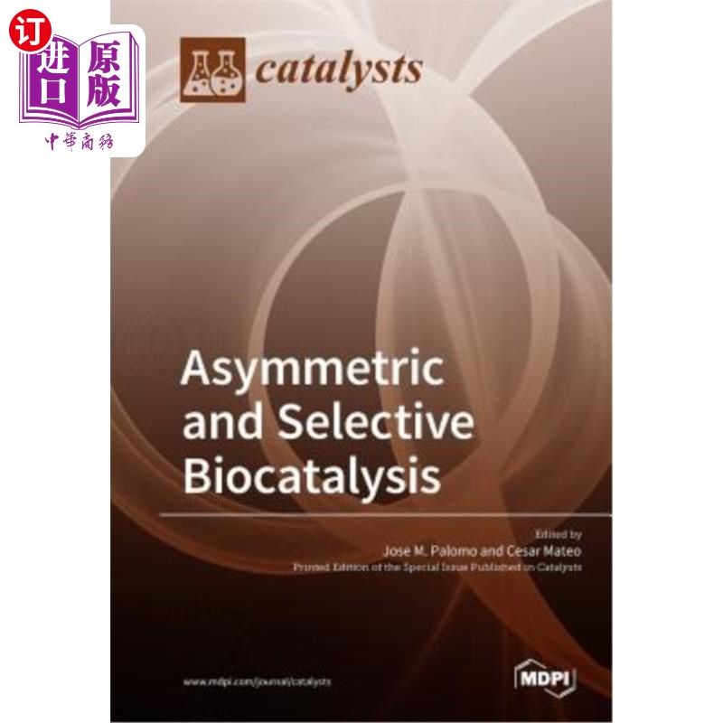 海外直订Asymmetric and Selective Biocatalysis 不对称选择性生物催化