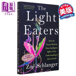 Schlanger Light 中商原版 科普百科 生命科学 Zoe 英文原版 Eaters The 食光者
