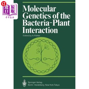 the 分子遗传学 Genetics 细菌与植物相互作用 海外直订Molecular Interaction Bacteria Plant