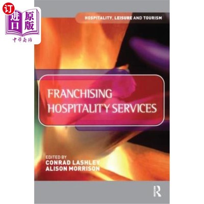 海外直订Franchising Hospitality Services 特许经营及接待服务