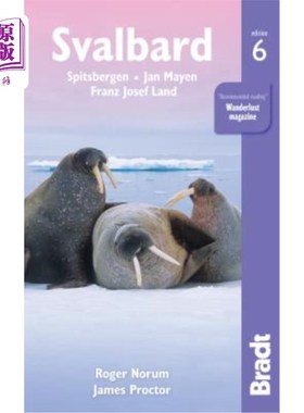 海外直订Svalbard: Spitsbergen, Jan Mayen, Franz Josef Land 斯瓦尔巴群岛:斯匹次卑尔根，扬马延，弗朗茨约瑟夫地