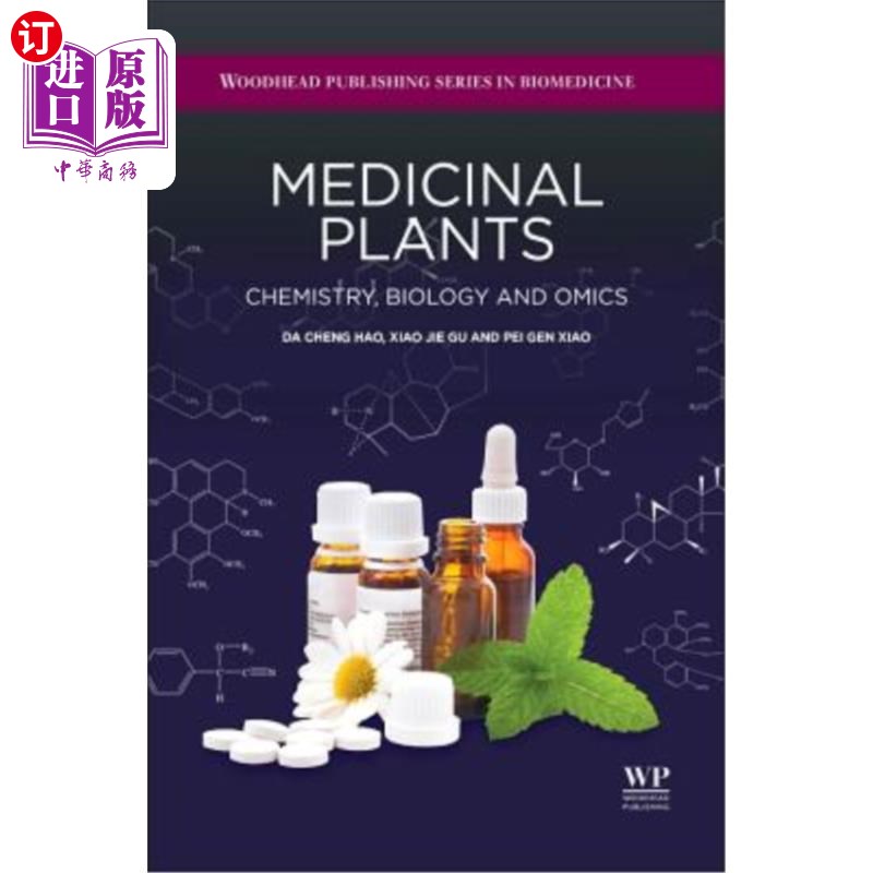 海外直订Medicinal Plants: Chemistry, Biology and Omics 药用植物:化学，生物和组学