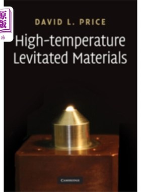 海外直订High-Temperature Levitated Materials High-Temperature Levitated Materials
