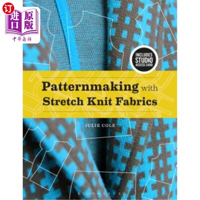 海外直订Patternmaking with Stretch Knit Fabrics: Bundle Book + Studio Access Card 弹性针织面料的图案制作:捆绑书+工