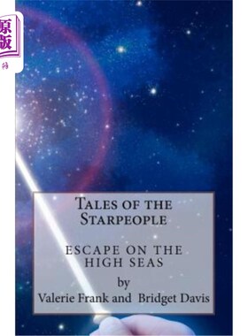 海外直订Tales of the Starpeople: The Seafarers 《星际人的故事：海员》