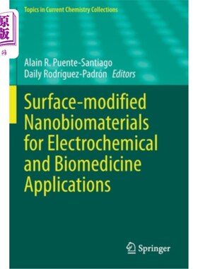 海外直订Surface-Modified Nanobiomaterials for Electrochemical and Biomedicine Applicatio