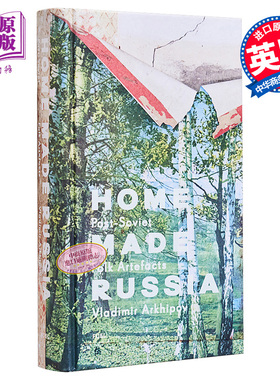 Home Made Russia : Post Soviet Folk Artefacts 进口艺术 俄罗斯自制：后苏联民间手工艺品【中商原版】