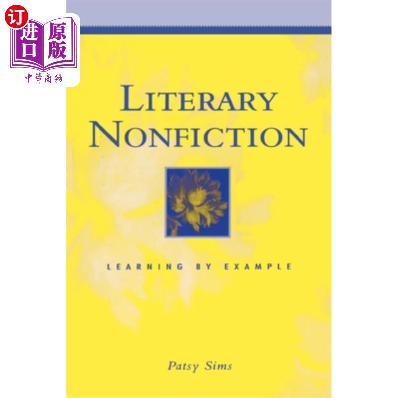海外直订Literary Nonfiction: Learning by Example 文学非小说类：以身作则