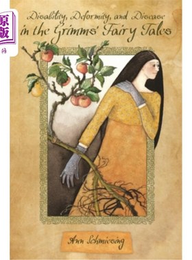 海外直订Disability, Deformity, and Disease in the Grimms' Fairy Tales 格林童话中的残疾、畸形和疾病