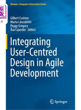海外直订Integrating User-Centred Design in Agile Development 在敏捷开发中集成以用户为中心的设计