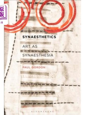 海外直订Synaesthetics: Art as Synaesthesia 联觉:艺术就是联觉