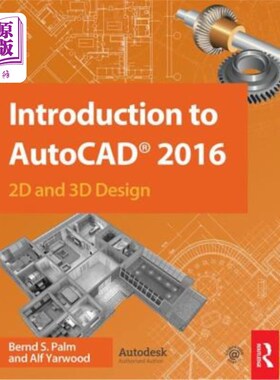海外直订Introduction to AutoCAD 2016: 2D and 3D Design AutoCAD 2016简介:2D和3D设计