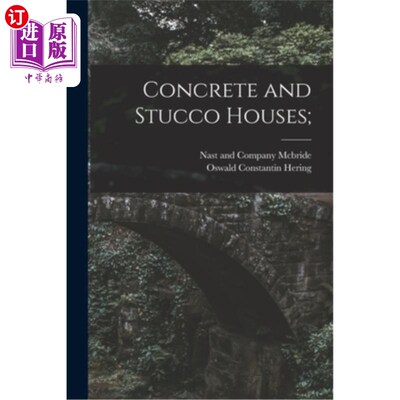 海外直订Concrete and Stucco Houses; 混凝土和灰泥房屋;