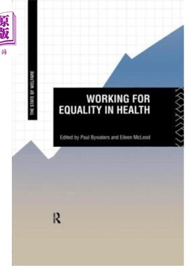 海外直订医药图书Working for Equality in Health 为健康平等工作
