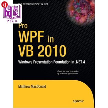 海外直订Pro Wpf in VB 2010: Windows Presentation Foundation in .Net 4