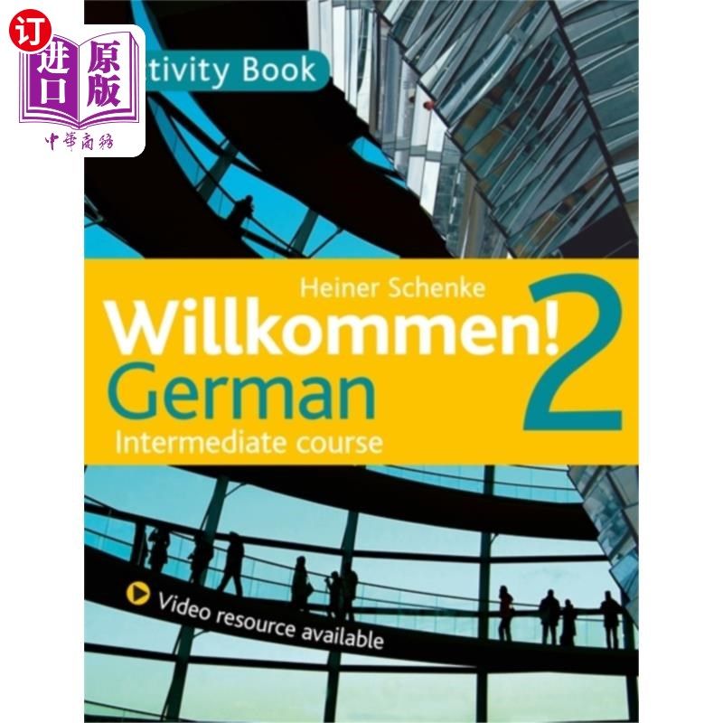 海外直订Willkommen! 2 German Intermediate course Willkommen !2德语中级课程