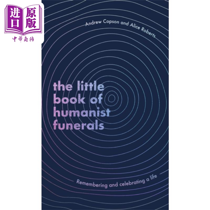 现货 人道主义葬礼小书 纪念和庆祝生命 英文原版 Andrew Alice Roberts The Little Book of Humanist Funerals【中商原版】