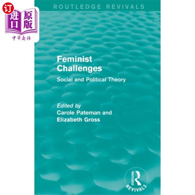海外直订Feminist Challenges 女权主义的挑战