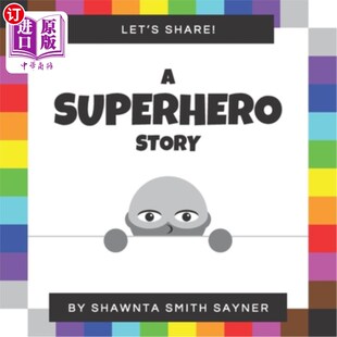 Share Superhero Story 故事 海外直订Let 让我们一起分享一个超级英雄