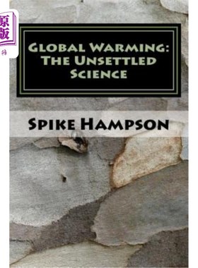 海外直订Global Warming: The Unsettled Science 全球变暖:悬而未决的科学