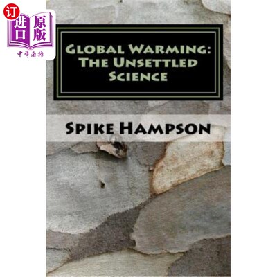 海外直订Global Warming: The Unsettled Science 全球变暖:悬而未决的科学